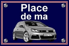 Plakette "PLATZ MEINES